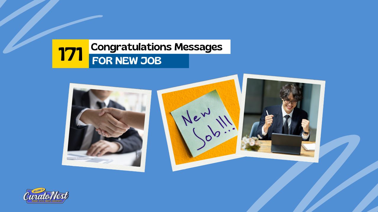 171 Congratulations Messages for New Job (Heartfelt, Funny & Inspiring)